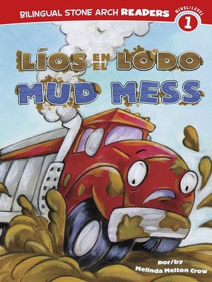 cover image of Líos en el Lodo/Mud Mess